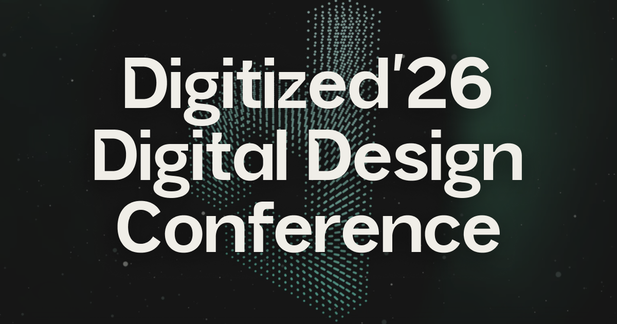 Conference · Digitized’26 Digital Design Conference